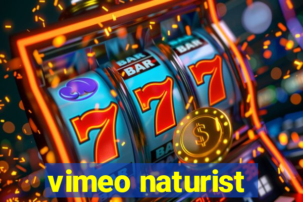 vimeo naturist